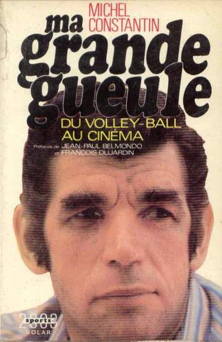 michel constantin ma grande gueule je recherche le livre de michel constantin questions et michel constantin ma grande gueule je recherche le livre de michel constantin questions et
